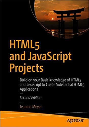 Coperta: HTML5 and JavaScript Projects, 2nd Edition