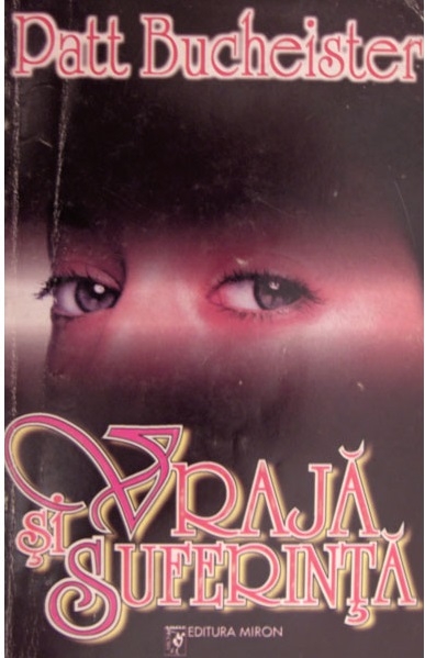 Coperta: Vraja si suferinta