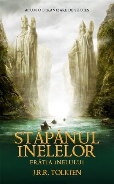 Coperta: Fratia Inelului Stapanul Inelelor vol. I