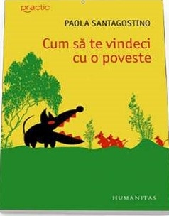 Coperta: Cum sa te vindeci cu o poveste