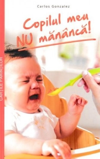 Coperta: Copilul meu nu mănâncă