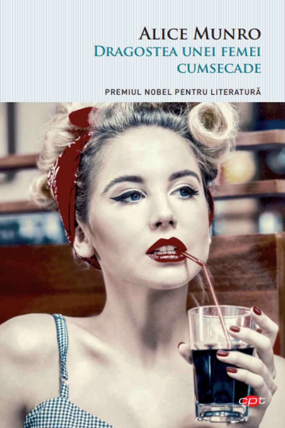 Coperta: Dragostea unei femei cumsecade