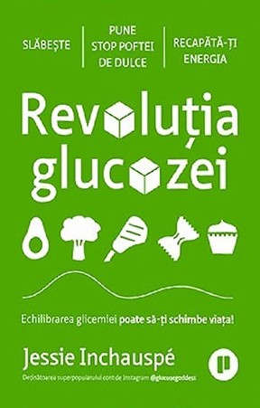 Coperta: Revolutia glucozei
