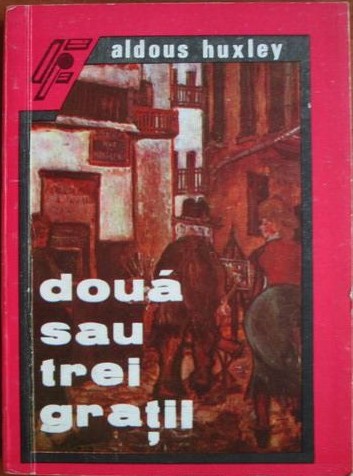 Coperta: DOUĂ SAU TREI GRAŢII