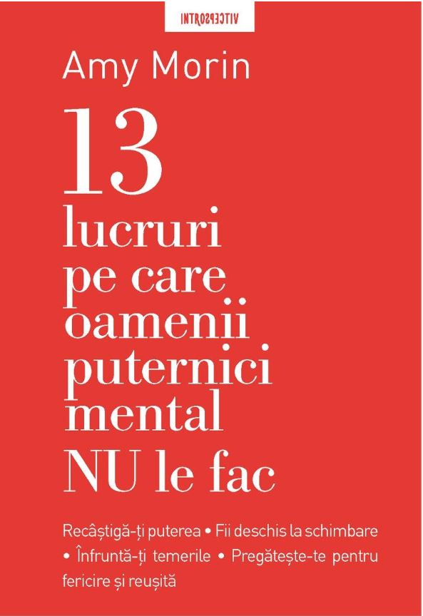 Coperta: 13 lucruri pe care oamenii puternici mental nu le fac