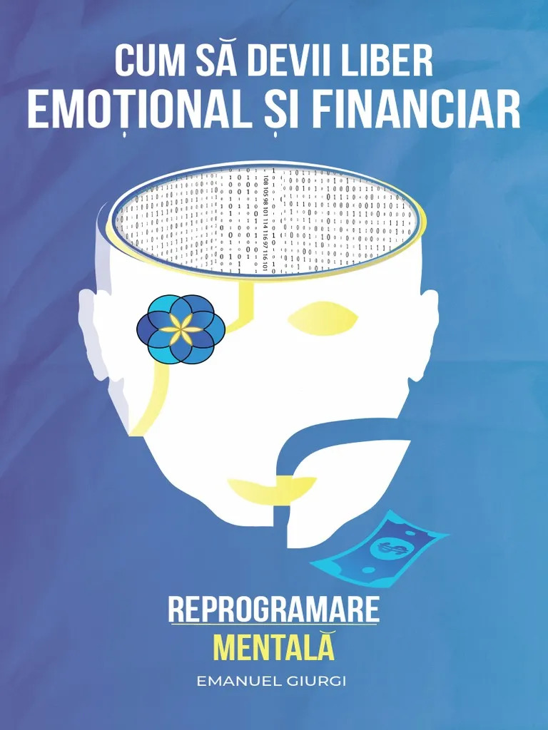 Coperta: Cum Sa Devii Liber Emotional Si Financiar