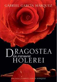 Coperta: Dragostea In Vremea Holerei