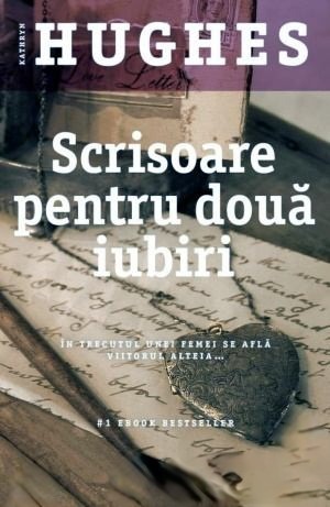 Coperta: Scrisoare Pentru Doua Iubiri