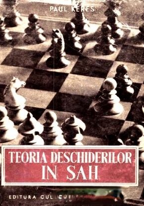 paul-keres-teoria-deschiderilor-in-sah-vol-1-pdf