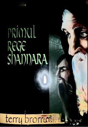 Coperta: Primul Rege Shannara Vol.1