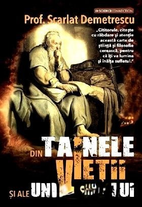 Coperta: Prof. Scarlat Demetrescu Din Tainele Vieții Și Ale Universului
