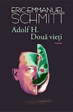 Coperta: Adolf H. Două Vieţi