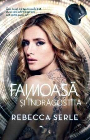 Coperta: Faimoasă Și Îndrăgostită Top Romane De Dragoste