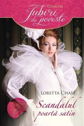 loretta-chase-iubiri-de-poveste-scandalul-poarta-satin-romane-de-dragoste-pdf