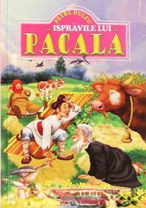 Coperta: Isprăvile Lui Păcală Cele Mai Hazlii Povești