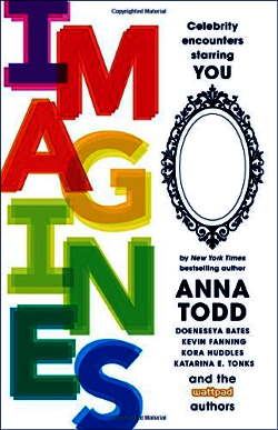anna-todd-imagines-celebrity-encounters-starring-you-pdf