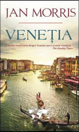 Coperta: Veneția Cea Mai Frumoasă Scrisă Despre Acest Oraș