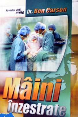 Coperta: Mîini Înzestrate - Povestea Vieții Mele