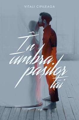 Coperta: În Umbra Pașilor Tăi Bestseller