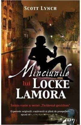 Coperta: Minciunile Lui Locke Lamora, Ticălosul Gentilom, Vol. 1