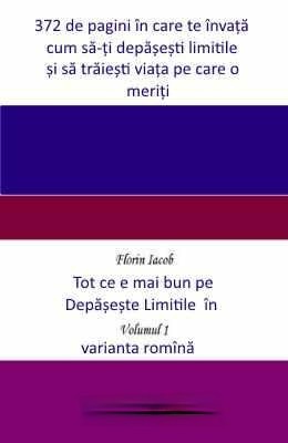 Coperta: 372 De Pagini În Care Te Învăț Cum Să-Ți Depășești Limitele Și Sa Trăiești Viața Pe Care O Meriți