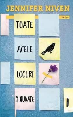 Coperta: Toate Acele Locuri Minunate – Jennifer Niven