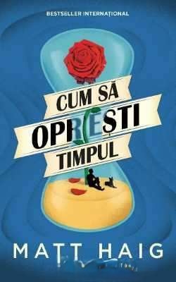 matt-haig-cum-sa-opresti-timpul-pdf