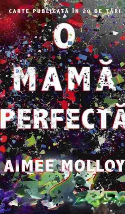 Coperta: O Mamă Perfectă