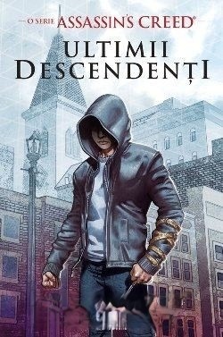 Coperta: Assassin’S Creed – Ultimii Descendenţi – 1