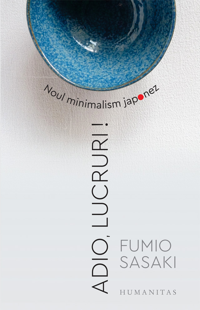 Coperta: Adio, Lucruri.Noul minimalism japonez