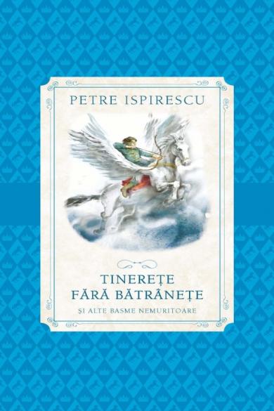 petre-ispirescu-tinerete-fara-batranete-pdf