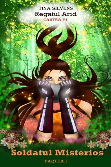 Coperta: Regatul Arid: Soldatul Misterios - Partea I