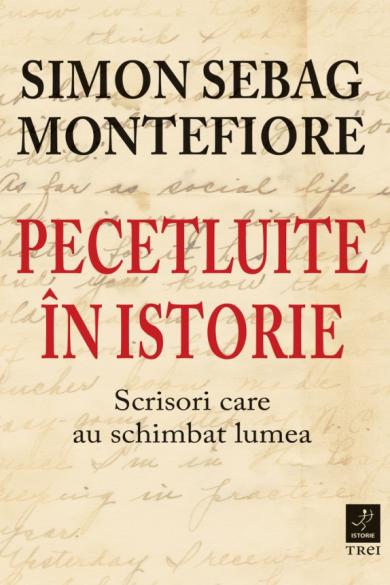 simon-sebag-montefiore-pecetluite-in-istorie-pdf