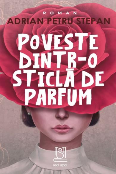 Coperta: Poveste dintr-o sticlă de parfum