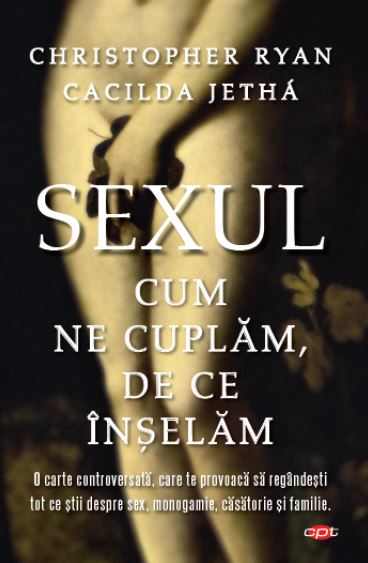Coperta: Sexul. Cum ne cuplam. De ce inselam.