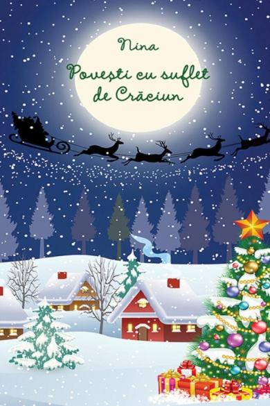 Coperta: Povesti Cu Suflet De Craciun