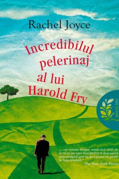 Coperta: Incredibilul pelerinaj al lui Harold Fry
