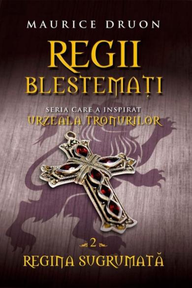 maurice-druon-regii-blestemati-2-regina-sugrumata-pdf