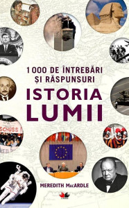 meredith-macardle-1000-de-intrebari-si-raspunsuri-istoria-lumii-pdf