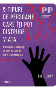 Coperta: 5 tipuri de persoane care iti pot distruge viata