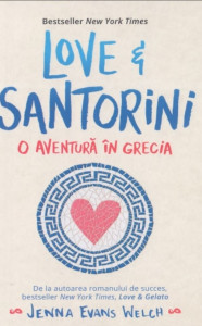 Coperta: Love & Santorini. O aventură in Grecia