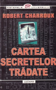 descarca-robert-charroux-cartea-secretelor-tradate-pdf
