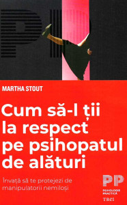 descarca-martha-stout-cum-sa-l-tii-la-respect-pe-psihopatul-de-alaturi-pdf