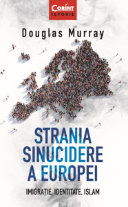 Coperta: Strania sinucidere a Europei. Imigrație, Identitate, Islam
