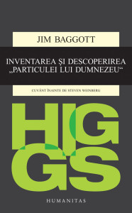 Coperta: Higgs. Inventarea si descoperirea Particulei lui Dumnezeu
