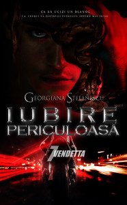 Coperta: Iubire Periculoasa Volumul 7 Vendetta - Partea 1