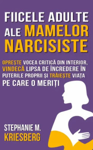 Coperta: Fiicele Adulte Ale Mamelor Narcisiste