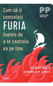 descarca-albert-ellis-cum-sa-ti-controlezi-furia-inainte-de-a-te-controla-ea-pe-tine-pdf