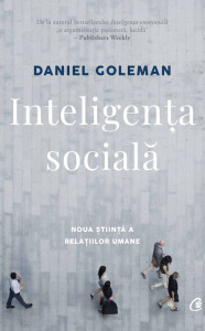 descarca-daniel-goleman-inteligenta-sociala-noua-stiinta-a-relatiilor-umane-pdf
