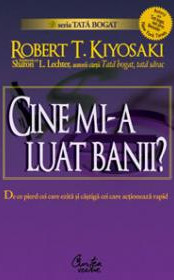 descarca-robert-kiyosaki-cine-mi-a-luat-banii-pdf